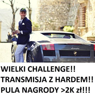Wielki Challenge!!!!